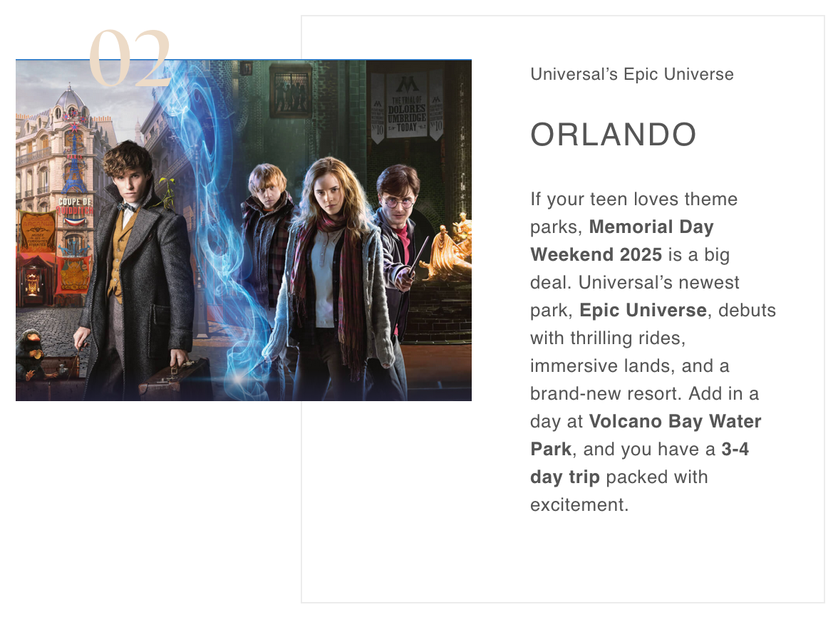 If your teen loves theme parks, Orlando is a wonderful destination.