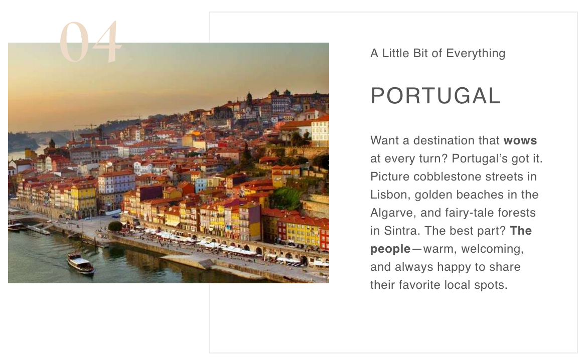 Portugal is a great destination that has a little bit of everything.